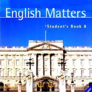 خرید و دانلود نسخه کامل کتاب English Matters Student’s Book 8