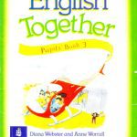 خرید و دانلود نسخه کامل کتاب English Together 3. Pupil’s Book