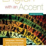 خرید و دانلود نسخه کامل کتاب English with an Accent: Language, Ideology and Discrimination in the United States