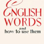 خرید و دانلود نسخه کامل کتاب English Words and How to Use Them. Health and Medical Services