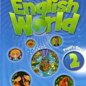 خرید و دانلود نسخه کامل کتاب English World 2. Pupil’s Book