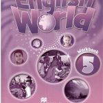 خرید و دانلود نسخه کامل کتاب English World 5. Workbook