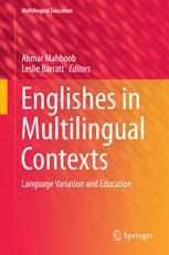 خرید و دانلود نسخه کامل کتاب Englishes in Multilingual Contexts: Language Variation and Education_68bf28e261c04.jpeg خرید و دانلود نسخه کامل کتاب Englishes in Multilingual Contexts: Language Variation and Education