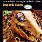 خرید و دانلود نسخه کامل کتاب Entomologia Forense: Novas Tendências e Tecnologias nas Ciências Criminais