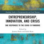 خرید و دانلود نسخه کامل کتاب Entrepreneurship, Innovation, and Crisis: SME Responses to the COVID-19 Pandemic