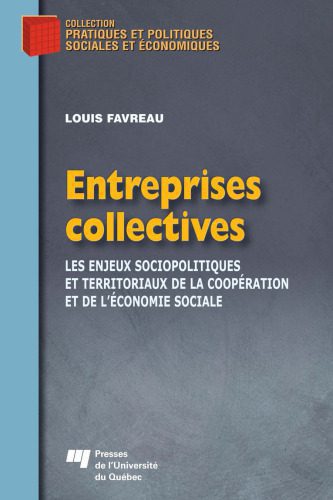 خرید و دانلود نسخه کامل کتاب Entreprises collectives : Les enjeux sociopolitiques et territoriaux de la cooperation et de l’economie sociale_68c8d25c2437f.jpeg خرید و دانلود نسخه کامل کتاب Entreprises collectives : Les enjeux sociopolitiques et territoriaux de la cooperation et de l’economie sociale