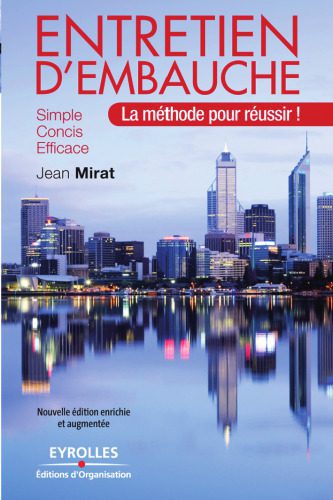 خرید و دانلود نسخه کامل کتاب Entretien d’embauche : La methode pour reussir_68c4239dc9cd8.jpeg خرید و دانلود نسخه کامل کتاب Entretien d’embauche : La methode pour reussir