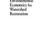 خرید و دانلود نسخه کامل کتاب Environmental Economics for Watershed Restoration