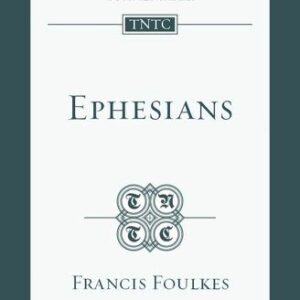 خرید و دانلود نسخه کامل کتاب Ephesians (TNTC)