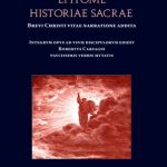 خرید و دانلود نسخه کامل کتاب Epitome Historiae Sacrae: Brevi Christi Vitae Narratione Addita