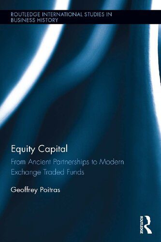 خرید و دانلود نسخه کامل کتاب Equity Capital: From Ancient Partnerships to Modern Exchange Traded Funds_68c859dd7185b.jpeg خرید و دانلود نسخه کامل کتاب Equity Capital: From Ancient Partnerships to Modern Exchange Traded Funds