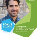 خرید و دانلود نسخه کامل کتاب Erfolgreich in Alltag und Beruf: Brückenkurs B1+: Kurs- und Übungsbuch mit Audios online. Mit Pageplayer-App