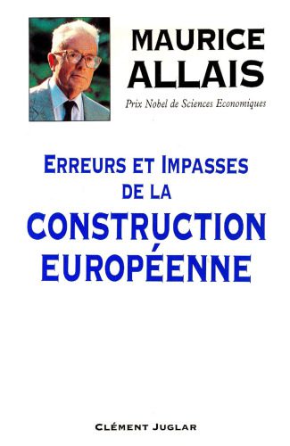 خرید و دانلود نسخه کامل کتاب Erreurs et impasses de la construction européenne_68c8c43548d76.jpeg خرید و دانلود نسخه کامل کتاب Erreurs et impasses de la construction européenne