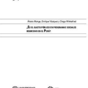 خرید و دانلود نسخه کامل کتاب ¿Es el gasto público en programas sociales regresivo en el Perú?