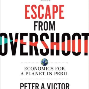 خرید و دانلود نسخه کامل کتاب Escape from Overshoot: Economics for a Planet in Peril