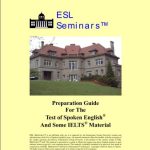 خرید و دانلود نسخه کامل کتاب ESL Seminars – Preparation Guide For The Test of Spoken English and Some IELTS Material