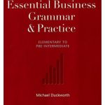 خرید و دانلود نسخه کامل کتاب Essential Business Grammar and Practice: Elementary to Pre-Intermediate