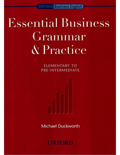 خرید و دانلود نسخه کامل کتاب Essential Business Grammar and Practice: Elementary to Pre-Intermediate_68c21a34596eb.jpeg خرید و دانلود نسخه کامل کتاب Essential Business Grammar and Practice: Elementary to Pre-Intermediate
