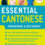 خرید و دانلود نسخه کامل کتاب Essential Cantonese Phrasebook & Dictionary: Speak Cantonese with Confidence