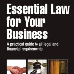 خرید و دانلود نسخه کامل کتاب Essential Law for Your Business: A Practical Guide to All Legal and Financial Requirements (Sunday Times Business Developm)
