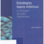 خرید و دانلود نسخه کامل کتاب Estrategias macro-retóricas: El “formateo” del hecho comunicativo