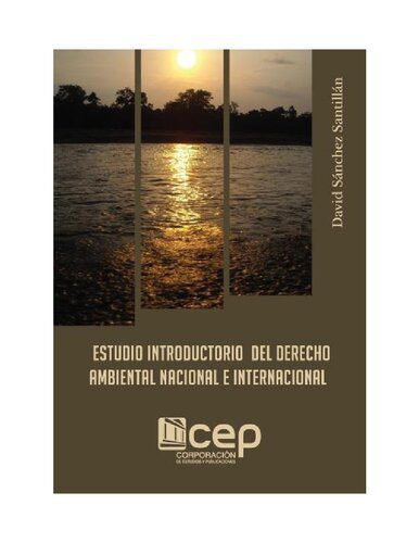 خرید و دانلود نسخه کامل کتاب Estudio introductorio del derecho ambiental nacional e internacional_68c67096c4598.jpeg خرید و دانلود نسخه کامل کتاب Estudio introductorio del derecho ambiental nacional e internacional