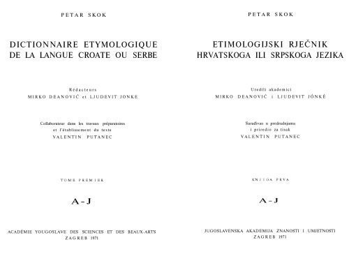 خرید و دانلود نسخه کامل کتاب Etimologijski rjecnik hrvatskoga ili srpskoga jezika pretisak Knj. 1-3_68b7d088ab892.jpeg خرید و دانلود نسخه کامل کتاب Etimologijski rjecnik hrvatskoga ili srpskoga jezika pretisak Knj. 1-3