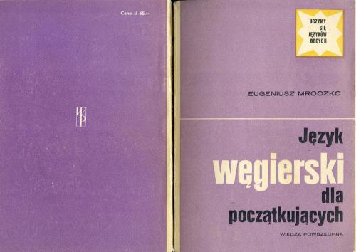 خرید و دانلود نسخه کامل کتاب Eugeniusz Mroczko, Język węgierski dla początkujących/ Венгерский язык для начинающих_68b7d98d6f6d3.jpeg خرید و دانلود نسخه کامل کتاب Eugeniusz Mroczko, Język węgierski dla początkujących/ Венгерский язык для начинающих
