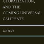 خرید و دانلود نسخه کامل کتاب Europe, Globalization, and the Coming Universal Caliphate