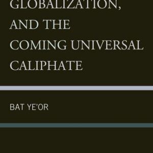 خرید و دانلود نسخه کامل کتاب Europe, Globalization, and the Coming Universal Caliphate