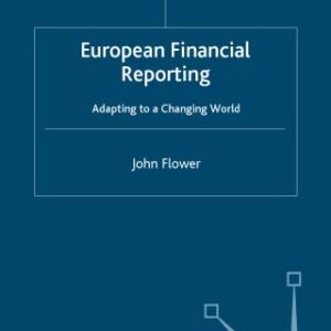 خرید و دانلود نسخه کامل کتاب European Financial Reporting: Adapting to a Changing World