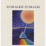 خرید و دانلود نسخه کامل کتاب Euskalkiz Euskalki / egilea, Rose Miren Pagola.