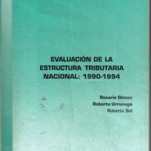 خرید و دانلود نسخه کامل کتاب Evaluación de la estructura tributaria nacional: 1990-1994