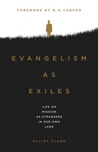 خرید و دانلود نسخه کامل کتاب Evangelism as Exiles_68cd81f956834.jpeg خرید و دانلود نسخه کامل کتاب Evangelism as Exiles