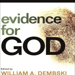 خرید و دانلود نسخه کامل کتاب Evidence for God: 50 Arguments for Faith from the Bible, History, Philosophy, and Science