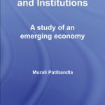خرید و دانلود نسخه کامل کتاب Evolution of Markets and Institutions  A Study of an Emerging Economy (Routledge Studies in Development Economics)