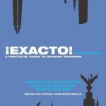 خرید و دانلود نسخه کامل کتاب ¡Exacto!: A Practical Guide to Spanish Grammar