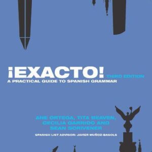 خرید و دانلود نسخه کامل کتاب ¡Exacto!: A Practical Guide to Spanish Grammar