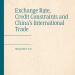 خرید و دانلود نسخه کامل کتاب Exchange Rate, Credit Constraints and China’s International Trade