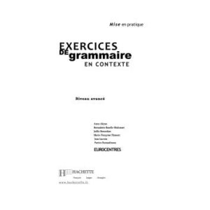 خرید و دانلود نسخه کامل کتاب Exercices de grammaire en contexte. Niveau avancé