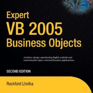خرید و دانلود نسخه کامل کتاب Expert VB 2005 Business Objects, Second Edition
