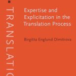 خرید و دانلود نسخه کامل کتاب Expertise And Explicitation in the Translation Process (Benjamins Translation Library : Est)
