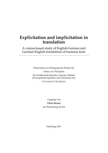 خرید و دانلود نسخه کامل کتاب Explicitation and implicitation in translation A corpus-based study of English-German and German-English translations of business texts_68ba307979ef4.jpeg خرید و دانلود نسخه کامل کتاب Explicitation and implicitation in translation A corpus-based study of English-German and German-English translations of business texts