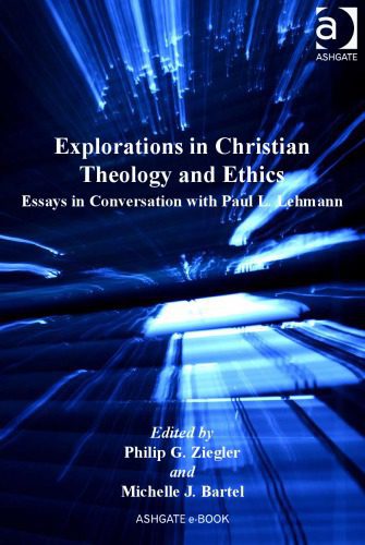خرید و دانلود نسخه کامل کتاب Explorations in Christian Theology and Ethics_68cf3e451b11d.jpeg خرید و دانلود نسخه کامل کتاب Explorations in Christian Theology and Ethics