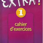 خرید و دانلود نسخه کامل کتاب Extra! 1. Cahier