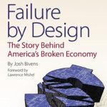 خرید و دانلود نسخه کامل کتاب Failure by Design: The Story Behind America’s Broken Economy