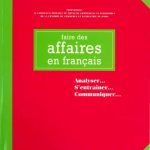 خرید و دانلود نسخه کامل کتاب Faire des affaires en français: Analyser, s’entraîner, communiquer