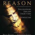 خرید و دانلود نسخه کامل کتاب Faith and Reason: Philosophers Explain Their Turn to Catholicism