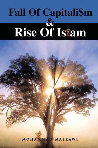 خرید و دانلود نسخه کامل کتاب Fall of Capitalism and Rise of Islam_68c893719f4e5.jpeg خرید و دانلود نسخه کامل کتاب Fall of Capitalism and Rise of Islam