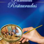 خرید و دانلود نسخه کامل کتاب Famílias restauradas